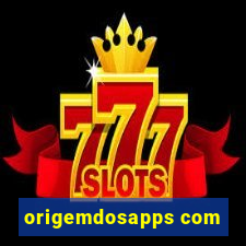 origemdosapps com